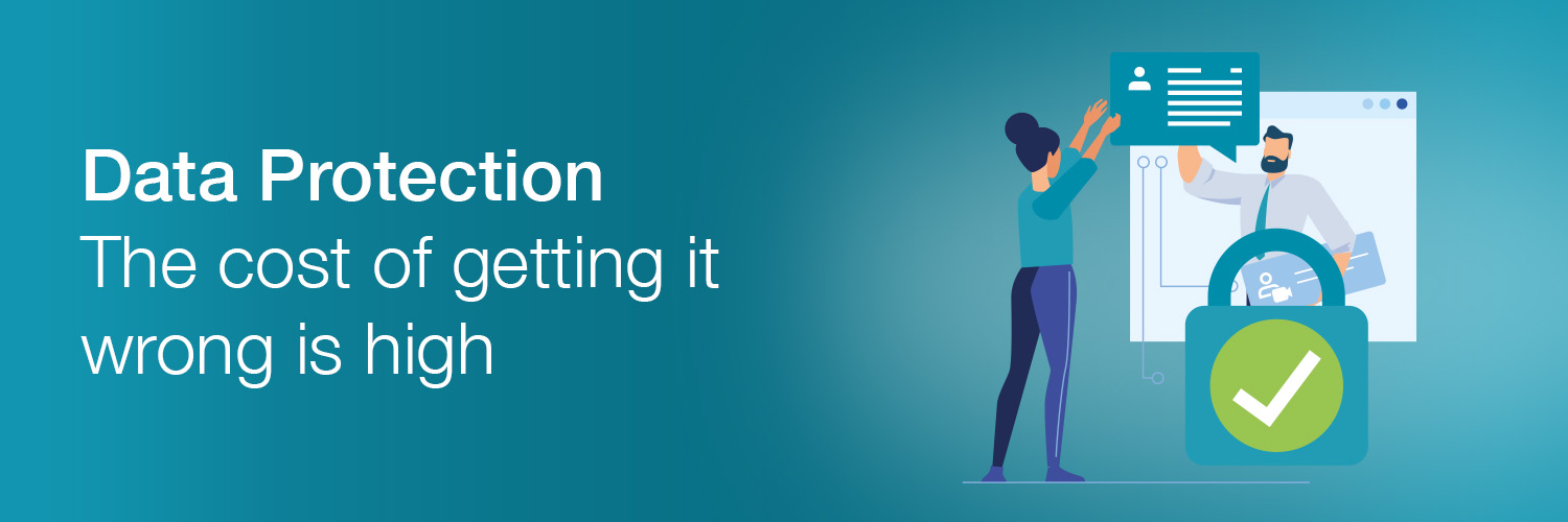 The cost of getting Data Protection wrong